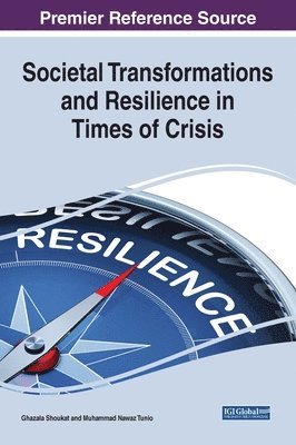 Ghazala Shoukat, Muhammad Nawaz Tunio - Societal Transformations and Resilience in Times of Crisis, Inbunden