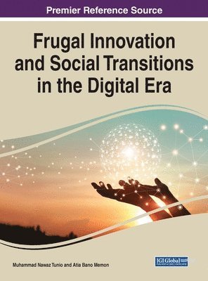 bokomslag Frugal Innovation and Social Transitions in the Digital Era