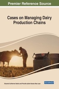 bokomslag Cases on Managing Dairy Production Chains