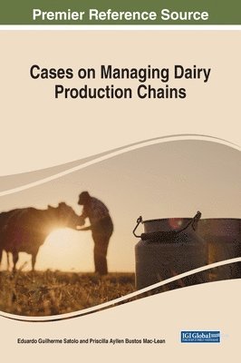 bokomslag Cases on Managing Dairy Productive Chains