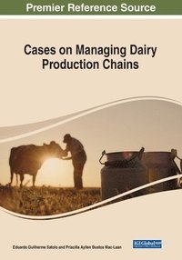 bokomslag Cases on Managing Dairy Production Chains