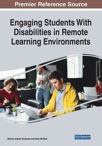 bokomslag Engaging Students With Disabilities in Remote Learning Environments