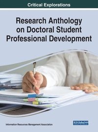 bokomslag Research Anthology on Doctoral Student Professional Development