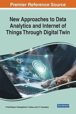 New Approaches to Data Analytics and Internet of Things Through Digital Twin 1
