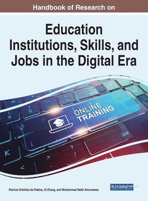 bokomslag Education Institutions, Skills, and Jobs in the Digital Era