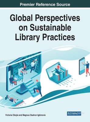 bokomslag Global Perspectives on Sustainable Library Practices