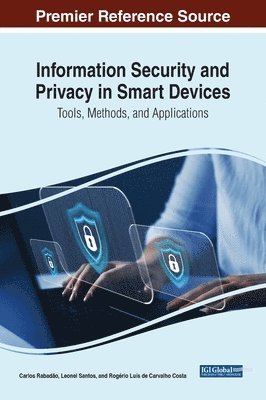 Information Security and Privacy in Smart Devices 1