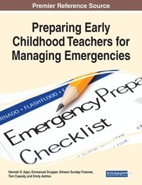 bokomslag Preparing Early Childhood Teachers for Managing Emergencies