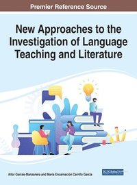 bokomslag New Approaches to the Investigation of Language Teaching and Literature