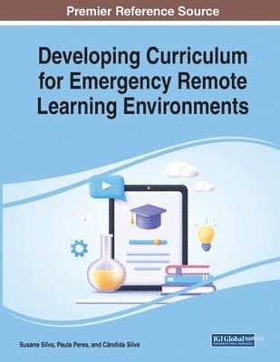 Developing Curriculum for Emergency Remote Learning Environments 1