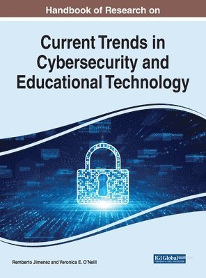 bokomslag Current Trends in Cybersecurity and Educational Technology