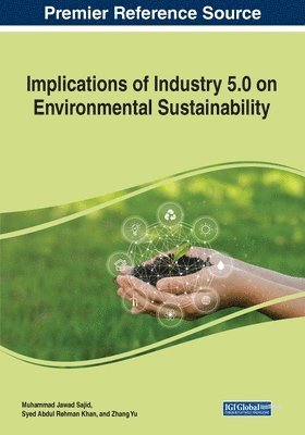 bokomslag Implications of Industry 5.0 on Environmental Sustainability