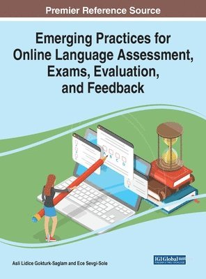 bokomslag Emerging Practices for Online Language Assessment, Exams, Evaluation, and Feedback