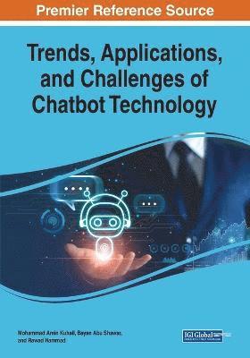 bokomslag Trends, Applications, and Challenges of Chatbot Technology