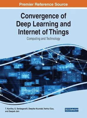 Convergence of Deep Learning and Internet of Things 1
