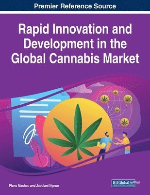 Rapid Innovation and Development in the Global Cannabis Market 1