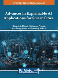 bokomslag Advances in Explainable AI Applications for Smart Cities