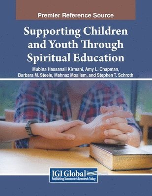 Supporting Children and Youth Through Spiritual Education 1