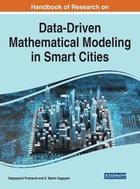 bokomslag Handbook of Research on Data-Driven Mathematical Modeling in Smart Cities