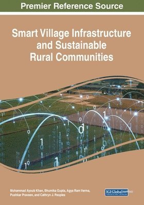 bokomslag Smart Village Infrastructure and Sustainable Rural Communities