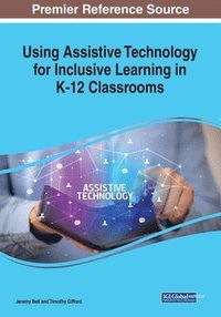 bokomslag Using Assistive Technology for Inclusive Learning in K-12 Classrooms