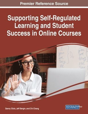 bokomslag Supporting Self-Regulated Learning and Student Success in Online Courses