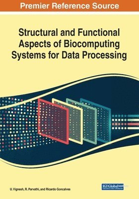 bokomslag Structural and Functional Aspects of Biocomputing Systems for Data Processing