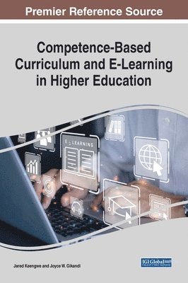 bokomslag Handbook of Research on Competence-Based Curriculum and E-Learning in Higher Education