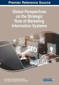 bokomslag Global Perspectives on the Strategic Role of Marketing Information Systems