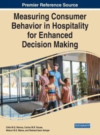 bokomslag Measuring Consumer Behavior in Hospitality for Enhanced Decision Making