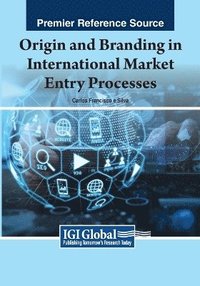 bokomslag Origin and Branding in International Market Entry Processes
