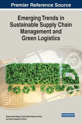 bokomslag Emerging Trends in Sustainable Supply Chain Management and Green Logistics