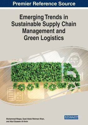 bokomslag Emerging Trends in Sustainable Supply Chain Management and Green Logistics