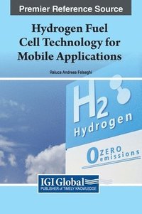 bokomslag Hydrogen Fuel Cell Technology for Mobile Applications