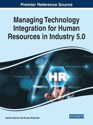 bokomslag Managing Technology Integration for Human Resources in Industry 5.0