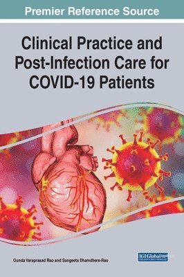 Clinical Practices and Post-Treatment Care for COVID-19 Patients With Heart Complications