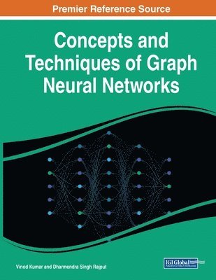 Concepts and Techniques of Graph Neural Networks 1
