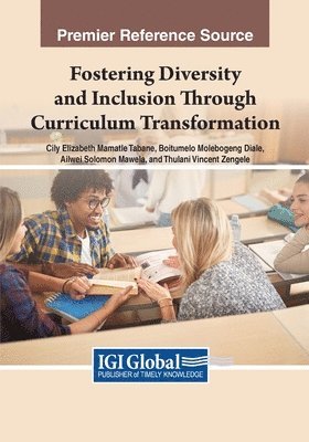 Fostering Diversity and Inclusion Through Curriculum Transformation 1