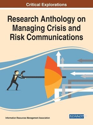 bokomslag Research Anthology on Managing Crisis and Risk Communications