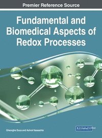 bokomslag Handbook of Research on Fundamental and Biomedical Aspects of Redox Processes