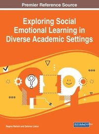 bokomslag Exploring Social Emotional Learning in Diverse Academic Settings