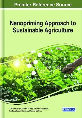 Nanopriming Approach to Sustainable Agriculture 1