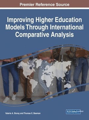 bokomslag Improving Higher Education Models Through International Comparative Analysis