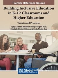 bokomslag Building Inclusive Education in K-12 classrooms and Higher Education