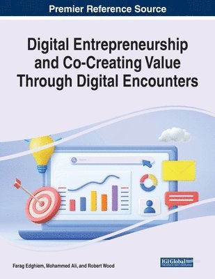 Farag Edghiem, Mohammed Ali - Digital Entrepreneurship and Co-Creating Value Through Digital Encounters, Häftad