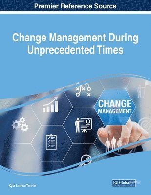 bokomslag Change Management During Unprecedented Times