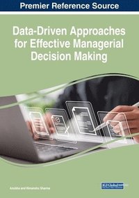 bokomslag Data-Driven Approaches for Effective Managerial Decision Making