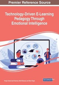 bokomslag Technology-Driven E-Learning Pedagogy Through Emotional Intelligence