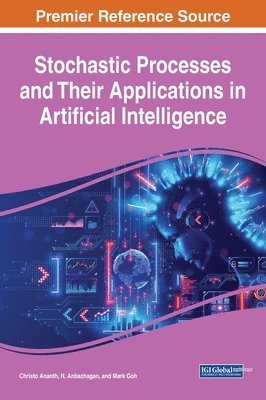bokomslag Stochastic Processes and Their Applications in Artificial Intelligence