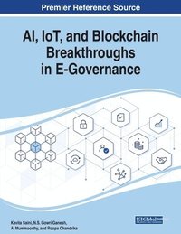 bokomslag AI, IoT, and Blockchain Breakthroughs in E-Governance